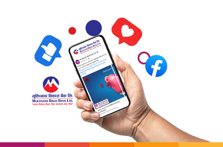  Muktinath Bikas Bank – Exemplary in the Social Media Sphere