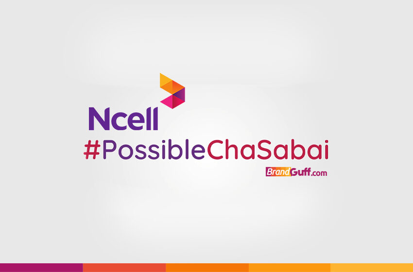  Ncell encourages workmanship through its new campaign #PossibleChaSabai